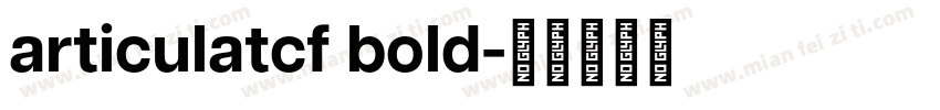 articulatcf bold字体转换